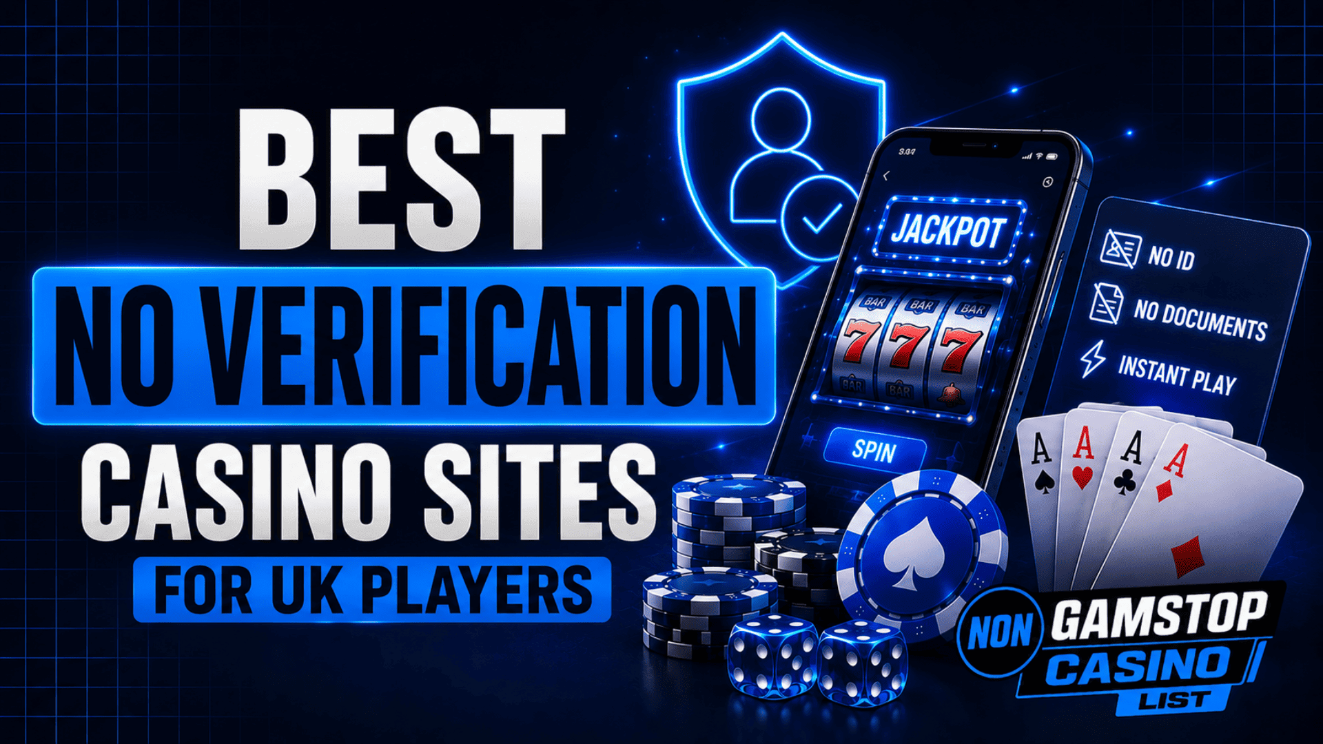 Best No Verification Casino Sites for UK Players